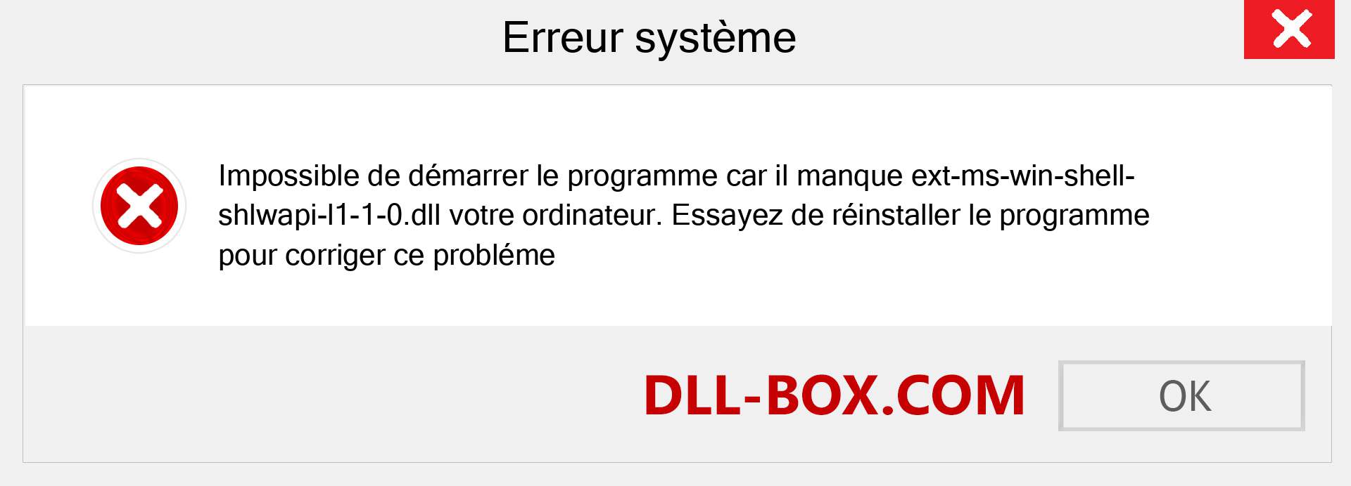 Le fichier ext-ms-win-shell-shlwapi-l1-1-0.dll est manquant ?. Télécharger pour Windows 7, 8, 10 - Correction de l'erreur manquante ext-ms-win-shell-shlwapi-l1-1-0 dll sur Windows, photos, images